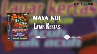 Download lagu Maya KDI - Layar Kertas mp3 Download lagu Maya KDI - Layar Kertas mp3