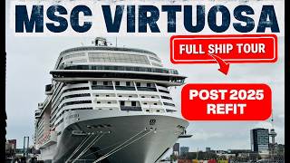 MSC Virtuosa. What's changed? Full ship tour 2026