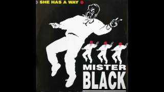 Mister Black - She Has A Way (Extra Bonus Beat)
