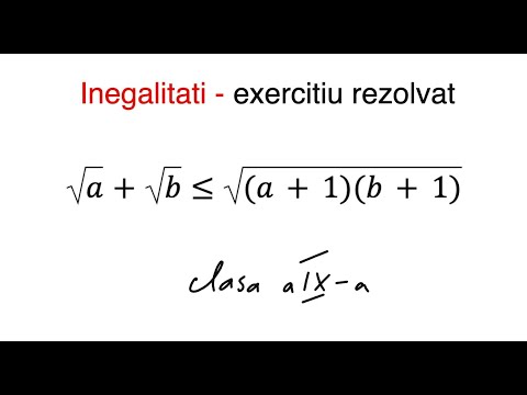 Inegalitati - Exercitiu rezolvat 1 (clasa a IX-a)