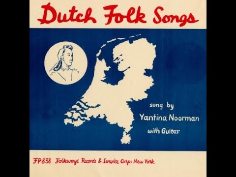 Yantina Noorman - Dutch Folksongs 1955