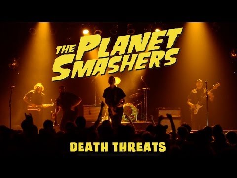The Planet Smashers - Death Threats (Official Video)
