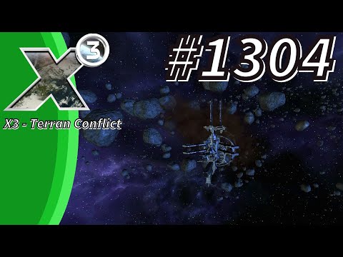 X3:Terran Conflict #1304 - So kann man auch eine Station aufbauen