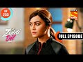 A Love Confession- Ziddi Dil Maane Na - Ep 233 - Full Episode - 4 June 2022