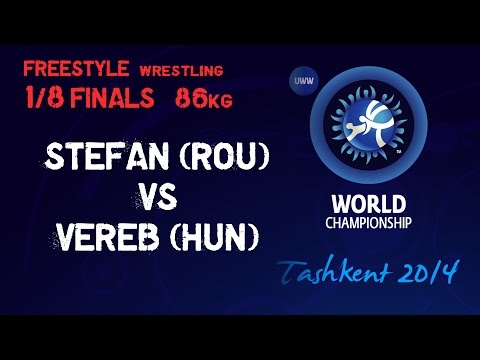 1/8 Finals - Freestyle Wrestling 86 kg - G STEFAN (ROU) vs I VEREB (HUN) - Tashkent 2014
