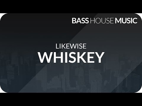 Likewise - Whiskey