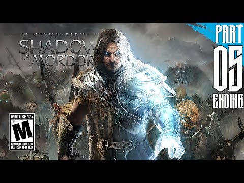 【Middle-earth: Shadow of Mordor】Gameplay Walkthrough Part 5 - Ending [PC - HD]