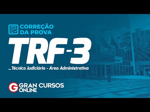 TRF 3ª Região Técnico Judiciário Área Administrativa – Correção da Prova