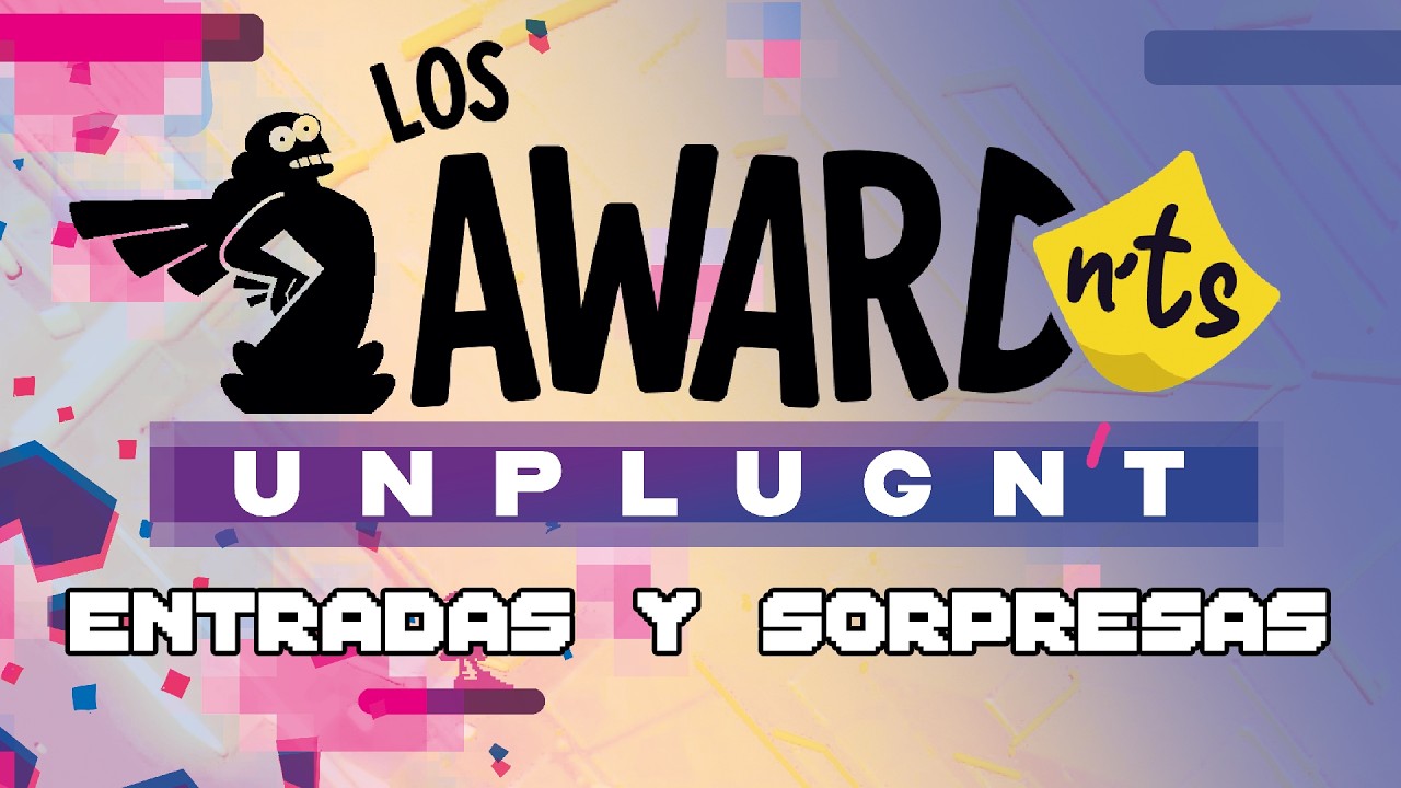 Los Awardnts 2026 - ¡Se abren las entradas!