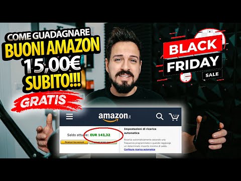 , title : 'Come Guadagnare Buoni Amazon ( 15€ SUBITO ) BLACK FRIDAY 2022'