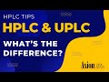 What's the difference between HPLC & UPLC?