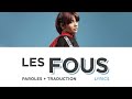 YUN - Les Fous | Lyrics + Traduction Han/Rom/Fr/Eng