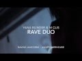 Yana Blinder & M Clis - Rave Duo 