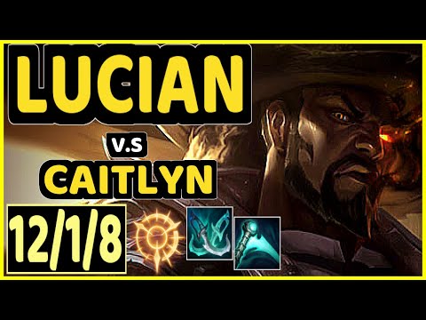LUGER (LUCIAN) vs CAITLYN - 12/1/8 KDA BOTTOM ADC GAMEPLAY - EUW Ranked GRANDMASTER