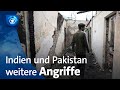 Konflikt Zwischen Indien Und Pakistan Eskaliert Weiter