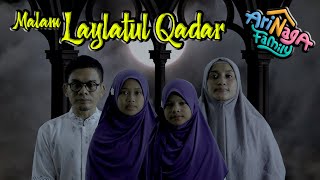 Download lagu Malam Laylatul Qadar - Arinaga Family #laguarinagafamily #lailatulqadar mp3