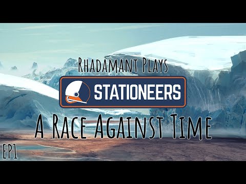 Stationeers Europa - A Race Against Time // EP1