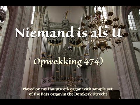 Niemand is als U  (Opwekking 474)