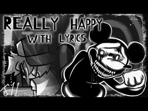 REALLY HAPPY WITH LYRICS RETAKE (ft. @MysticThunder) - SUICIDEMOUSE.AVI COVER