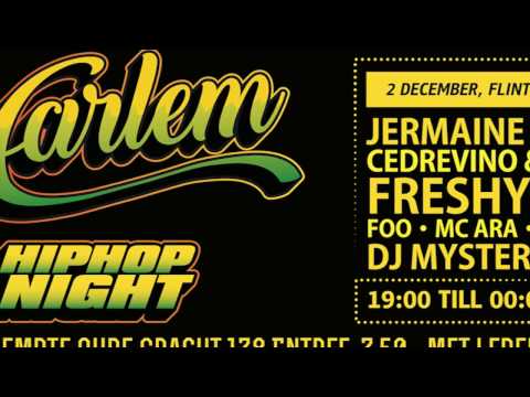 HARLEM HIPHOPNIGHT #4 MET JERMAINE NIFFER!!