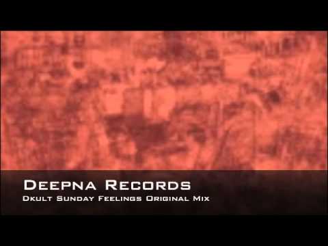 Dkult -  Sunday Feelings (Original Mix)