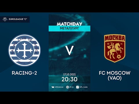 AFL21. Euroleague C. 1/4. Racing-2 - FC Moscow (VAO)
