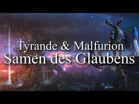 Tyrande & Malfurion: Samen des Glaubens  - Warcraft Hörbuch (German/Deutsch)