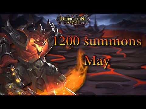 Dungeon Rush. 1200 Summons [May 2017]