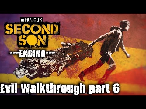 Infamous: Second Son - evil walkthrough part 6 / ENDING - 1080p 60fps - No commentary