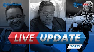 LIVE UPDATE TOP 10: Jokowi Jajal Sirkuit Mandalika, Langkah Hukum Tommy hingga KPK soal Formula E