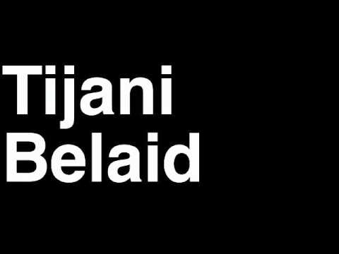 How to Pronounce Tijani Belaid APOEL FC Football Futbol Goal Penalty Kick Yellow Red Card Injury