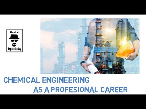 Chemical Engineering as a Profesional Career Trailer