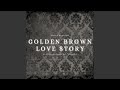 Golden Brown X Love Story Slowed Orchestral Version