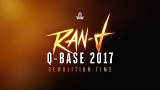 Ran-D at Q-Base 2017 [Recap]