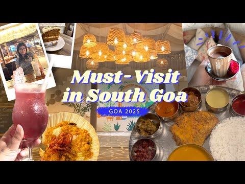 7 Must visit restaurants in SOUTH GOA in 2026