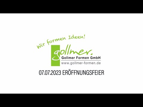 GOLLMER Formen Eröffnungsfeier 07.07.2023