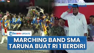Memukau! Prabowo Hormat & Berdiri Lihat Penampilan Marching Band SMA Taruna, Gibran Tepuk Tangan