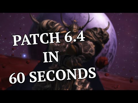 ALL YOU NEED TO KNOW ABOUT FFXIV PATCH 6.4