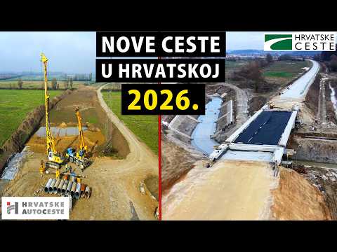 Nove ceste u Hrvatskoj koje će se otvoriti do kraja 2026.