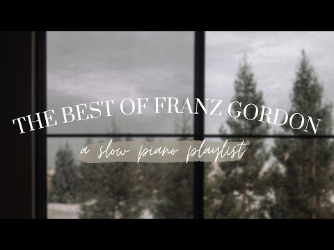 𝒂 𝒇𝒓𝒂𝒏𝒛 𝒈𝒐𝒓𝒅𝒐𝒏 𝒑𝒍𝒂𝒚𝒍𝒊𝒔𝒕 (𝕒 𝕤𝕝𝕠𝕨 𝕔𝕝𝕒𝕤𝕤𝕚𝕔𝕒𝕝 𝕡𝕚𝕒𝕟𝕠 𝕡𝕝𝕒𝕪𝕝𝕚𝕤𝕥)