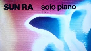 Sometimes I Feel Like A Motherless Child - Sun Ra (solo)