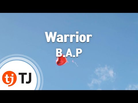 Warrior_B.A.P_TJ노래방 (Karaoke/lyrics/romanization/KOREAN)