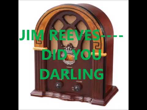 Did You Darling - Jim Reeves