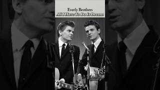 Download lagu Everly Brothers – All I Have To Do Is Dream (1958) mp3