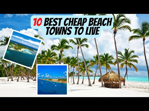 , title : 'Top 10 Cheapest Beach Towns To Live & Retire In The World