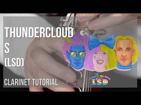 How to play Thunderclouds by LSD on Clarinet (Tutorial)
