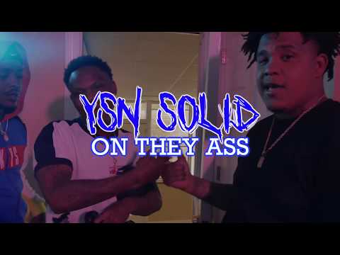 YSN SOLID - "ON THEY ASS" @KOSMODIDIT