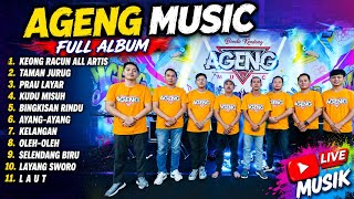 Download lagu AGENG MUSIC FULL ALBUM TERBARU || KEONG RACUN - TAMAN JURUG - PRAU LAYAR mp3