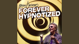 Forever Hypnotized Music Video