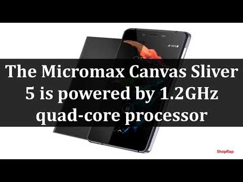 FEATURES OF MICROMAX CANVAS SLIVER 5 MOBILE